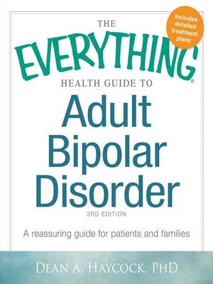 The Everything Health Guide to Adult Bipolar Disorder - ebook
